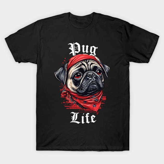 Pug Life - Dark Colors T-Shirt by Astroman_Joe